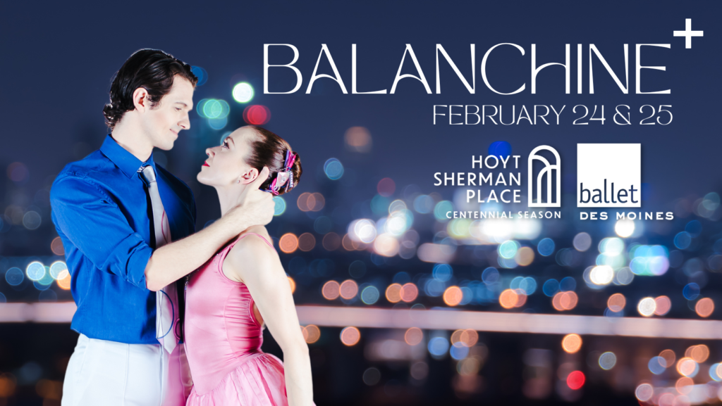 Ballet Des Moines Presents Balanchine+