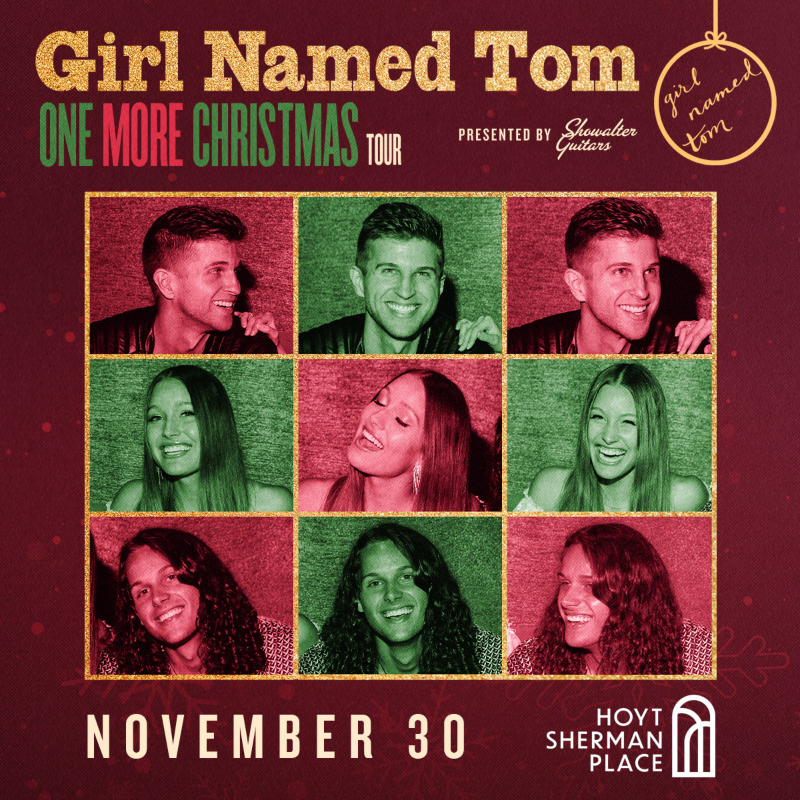 Girl Named Tom – One More Christmas Tour