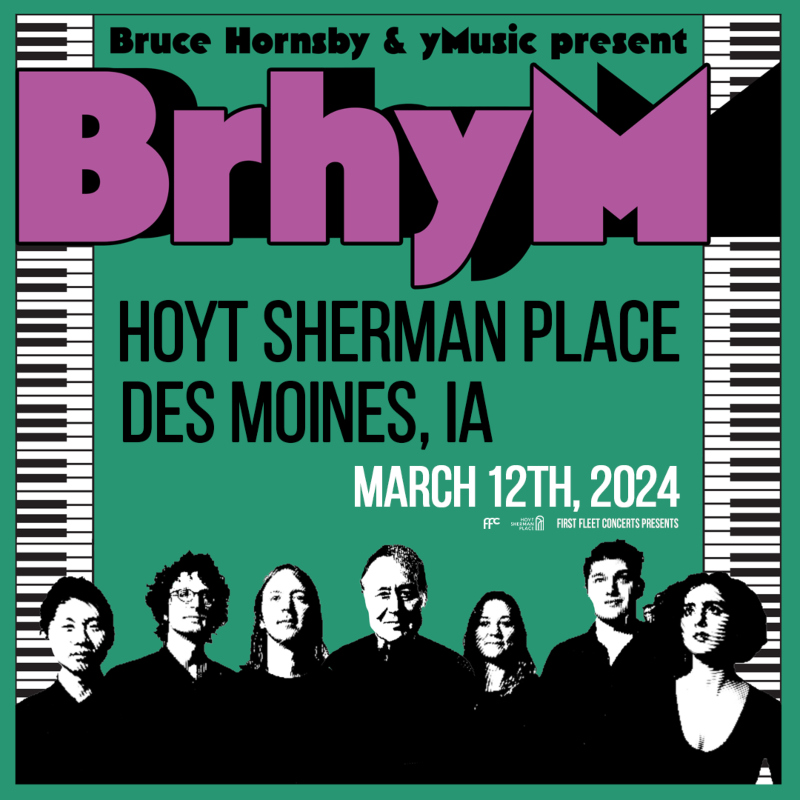 Bruce Hornsby and yMusic present BrhyM