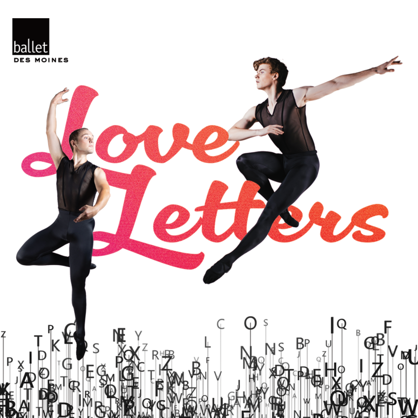 Ballet Des Moines Presents Love Letters
