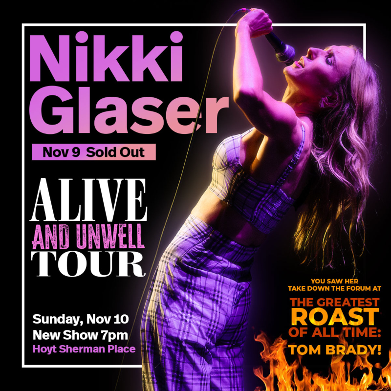 Nikki Glaser: Alive and Unwell Tour