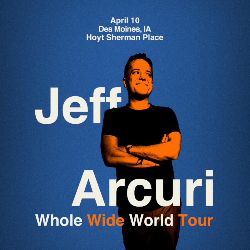 Jeff Arcuri: Whole Wide World Tour