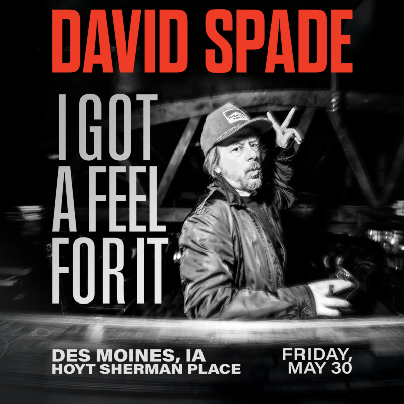 David Spade: I Got A Feel For It